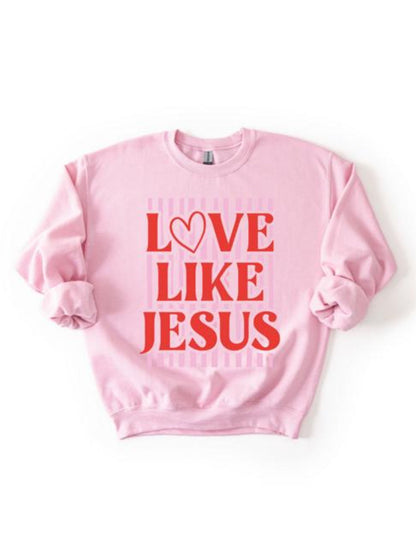 Love Like Jesus Preppy Valentine's Day Puff Print Sweatshirt