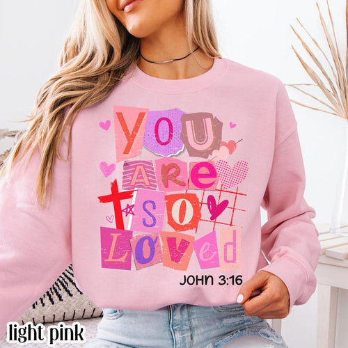 Christian Valentines Day Sweatshirt John 3:16 Bible Verse Jesus Sweater
