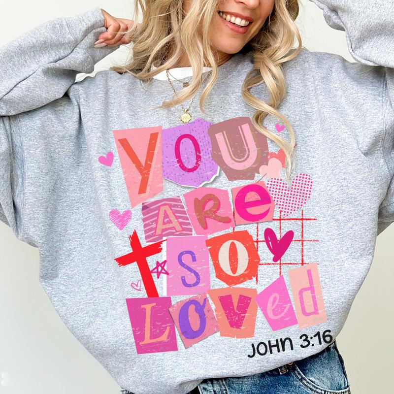 Christian Valentines Day Sweatshirt John 3:16 Bible Verse Jesus Sweater