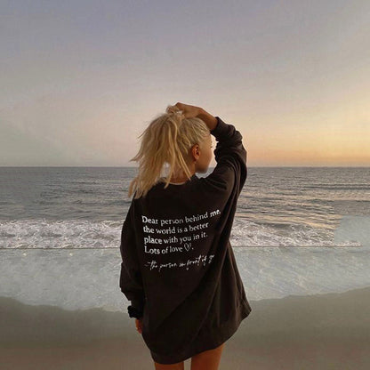 'Dear Person Behind Me' Print Sweatshirt