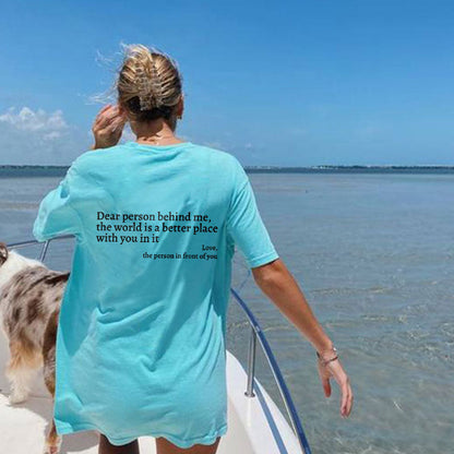 'DEAR PERSON BEHIND ME' Print T-Shirt