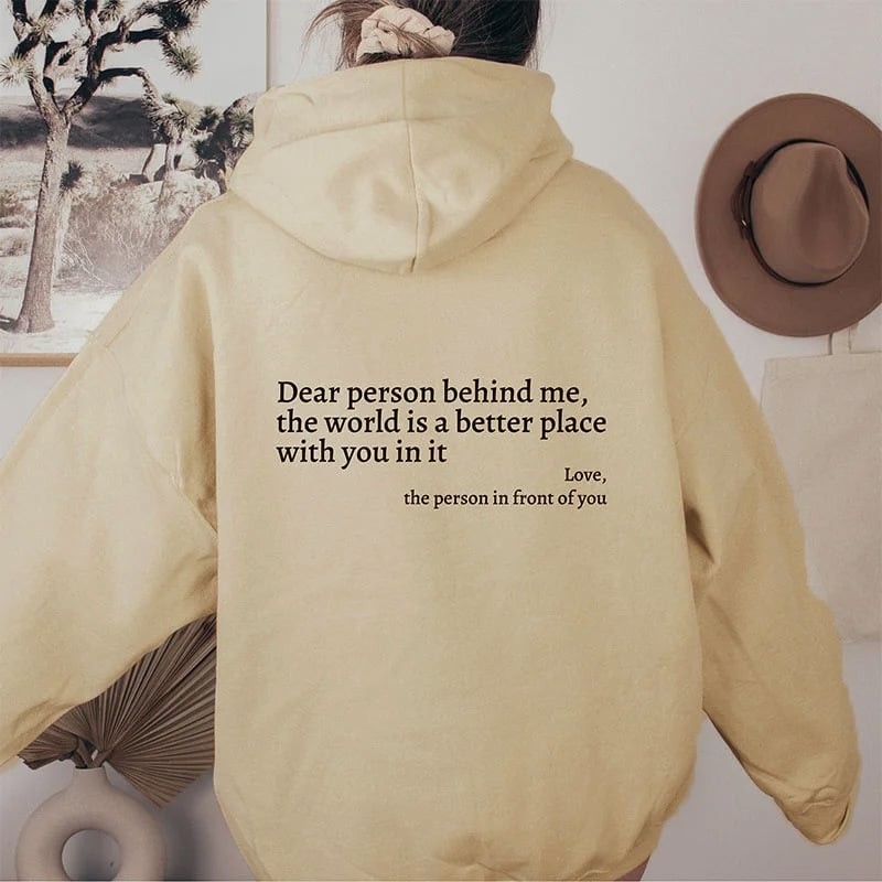 Last Day 49% OFF❤️'Dear Person Behind Me' Sweatshirt(Buy 2 Free Shipping)