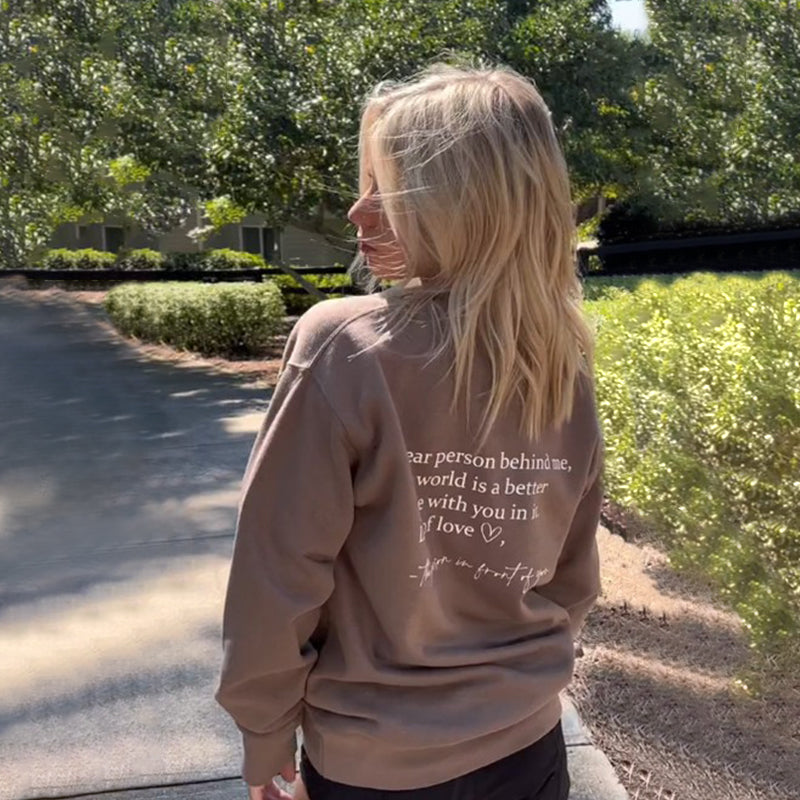 'Dear Person Behind Me' Print Sweatshirt